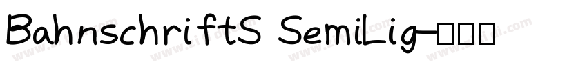 BahnschriftS SemiLig字体转换